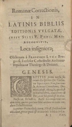 [Hauptteil] Romanae Correctionis in Latinis Bibliis [Genesis - Apocalypsis]