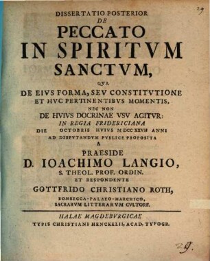 Diss. ... de peccato in Spiritum Sanctum. Posterior, Qua de eius forma seu constitutione ... agitur