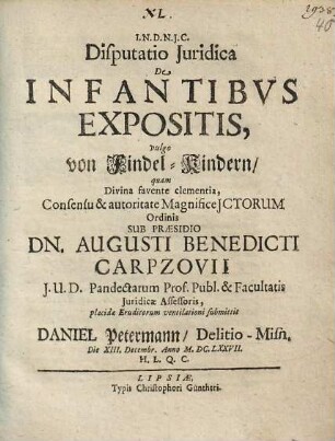 Disp. iur. de infantibus expositis, vulgo von Findel-Kindern