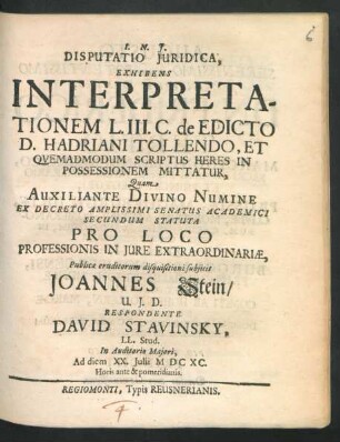 Disputatio Iuridica, Exhibens Interpretationem L. III. C. de Edicto D. Hadriani Tollendo, Et Quemadmodum Scriptus Heres In Possessionem Mittatur