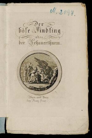 Der böse Findling, oder der Schauerthurm