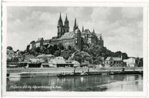 Meißen. Albrechtsburg u. Dom - Elbe m. Schleppzug