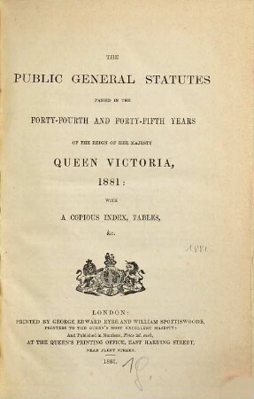 The Public general statutes : passed in the ... years of the reign of her Majesty Queen Victoria. 1881