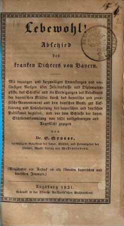 Lebewohl! : Abschied des kranken Dichters von Bayern