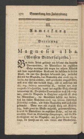 III. Anmerkung bey Bereitung der Magnesia alba. (Weissen Bittersalzerde.)