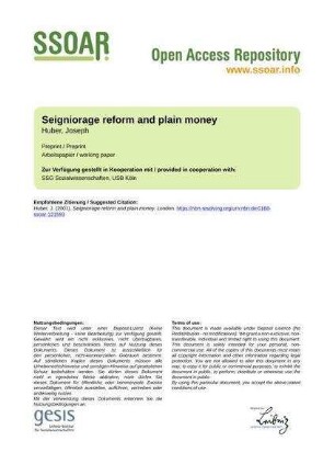 Seigniorage reform and plain money