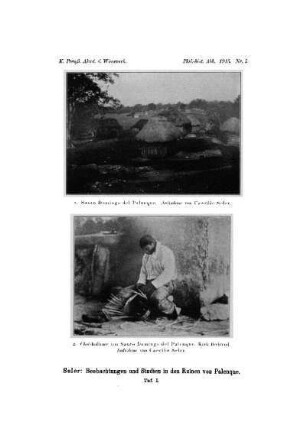 Taf. I - [Santo Domingo del Palenque und Chol-indianer von Santo Domingo del Palenque.]