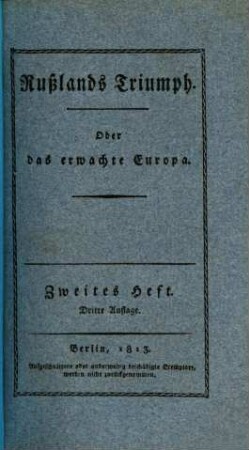 Rußlands Triumph : oder das erwachte Europa. 2