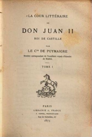 La cour littéraire de Don Juan II : roi de Castille, 1