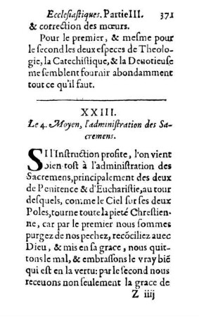 XXIII. Le 4. Moyen, l'administration des Sacremens