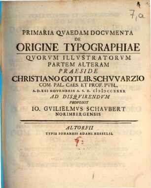 Primaria Qvaedam Docvmenta De Origine Typographiae, 2