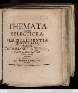 Themata quædam Selectiora, ex Jurisprudentia Universali