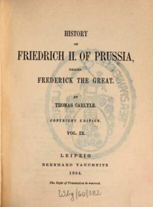 History of Friedrich II. of Prussia, called Frederick the Great, 9