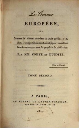 Le censeur européen, ou examen de diverses questions de droit public, et de divers ouvrages littéraires et scientifiques, considérés dans leurs rapports avec les progrès de la civilisation. 2