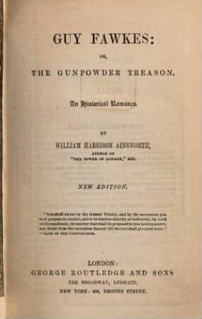 Guy Fawkes or the gunpowder treason : an historical romance