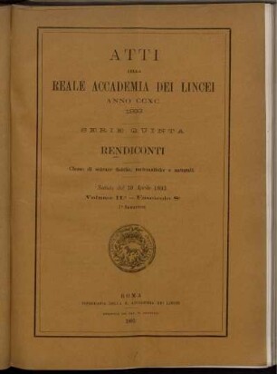 Seduta del 30 Aprile 1893. Volume II. - Fascicolo 8.