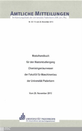 Modulhandbuch für den Masterstudiengang "Chemieingenieurwesen" der Fakultät für Maschinenbau der Universität Paderborn : vom 29. November 2013