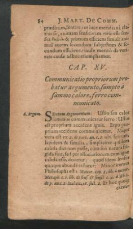 Cap. XV. Communicatio propriorum probatur argumento, sumto a summo calore, ferro communicato.