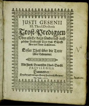 1: Justi Gesenii SS. Theol. Doctoris Trost-Predigten. 1