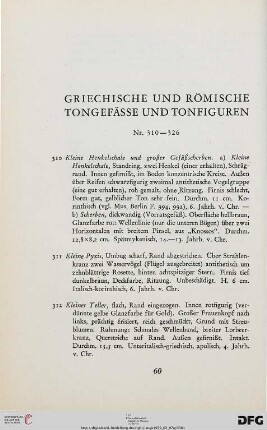 Griechische und römische Tongefäße (Nr. 310-326)