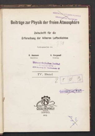 4.1912: Beiträge zur Physik der freien Atmosphäre : Zeitschr. für d. Erforschung d. höheren Luftschichten u. d. Strömungsersch. in d. Atmosphäre