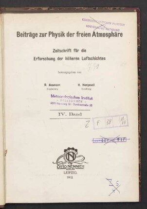 4.1912: Beiträge zur Physik der freien Atmosphäre : Zeitschr. für d. Erforschung d. höheren Luftschichten u. d. Strömungsersch. in d. Atmosphäre