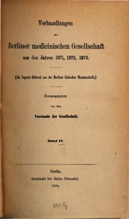 Verhandlungen der Berliner Medizinischen Gesellschaft. 4. 1871/73 (1874)