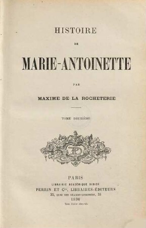 Histoire de Marie-Antoinette, 2