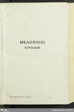 Fasc. 5 : Vol. II: Poetae melici: Chorodia, Fragmenta adespota
