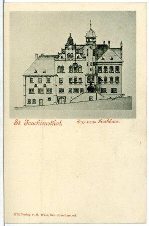 Stadt Joachimstal. Neues Rathaus