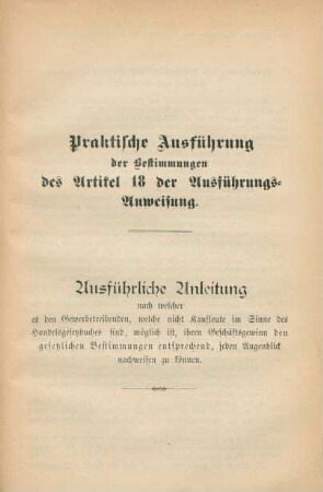 Praktische Ausführung der Bestimmungen des Artikel 18 der Ausführungs-Anweisung