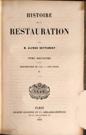 Histoire de la Restauration, II