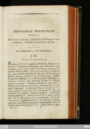 Pars I. De scriptura sacra, religionis Christianae fonte primario, eiusque auctoritate divina.