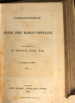 Correspondence of Charles, First Marquis Cornwallis. 1