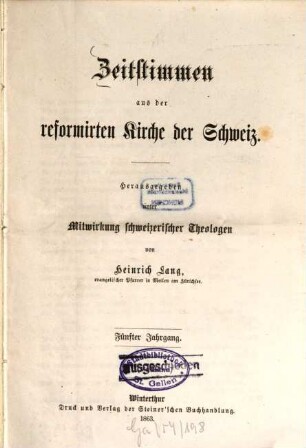 Zeitstimmen aus der reformierten Kirche der Schweiz. 5. 1863