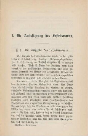 1. Die Amtsführung des Schiedsmanns.