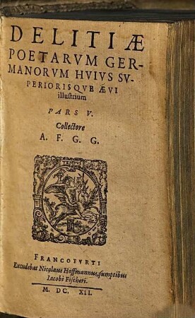 Delitiae Poetarum Germanorum Huius Superiorisque Aevi illustrium, 5