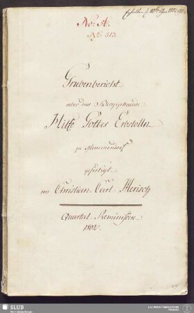 Grubenbericht veber das Berggebaeude Hilfe Gottes Erbstolln zu Memmendorf - 17.6404 4.