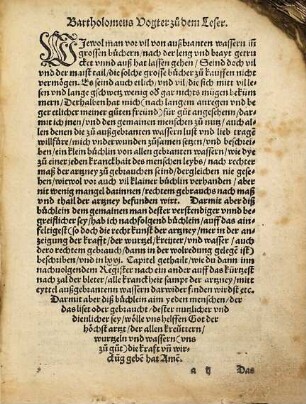Wie mann alle gepresten vn[d] kranckheiten des menschliche[n] leibs außwe[n]dig vnd inwendig, von dem haupt an biß auff die füß, artzneye[n] vnd vertreibe[n] soll, mit außgebrante[n] Wassern