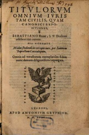Expositiones sive declarationes omnium titulorum iuris civilis et canonici