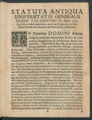 Statuta Antiqua Universitatis Generalis Studii Coloniensis De Anno 1392. sextâ Decembris publicata, ...