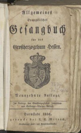 Allgemeines Evangelisches Gesangbuch für das Großherzogthum Hessen