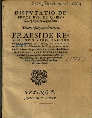 Dispvtatio De Frvctibvs, ex Qvibvs Pseudoprophetae cognoscendi