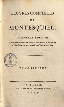 Oeuvres complètes de Montesquieu, 6