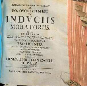 Dissertatio Iuridica Inauguralis De Eo, Quod Iustum Est In Induciis Moratoriis