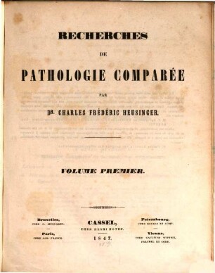 Recherches de pathologie comparée. 1