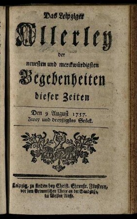 Den 9 August 1757. Zwey und dreyßigstes Stück.