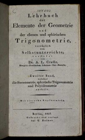 Bd. 2: Lehrbuch der Elemente der Geometrie und der ebenen und sphärischen Trigonometrie. Zweiter Band
