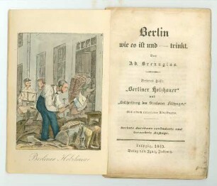 Berlin wie es ist und - trinkt.