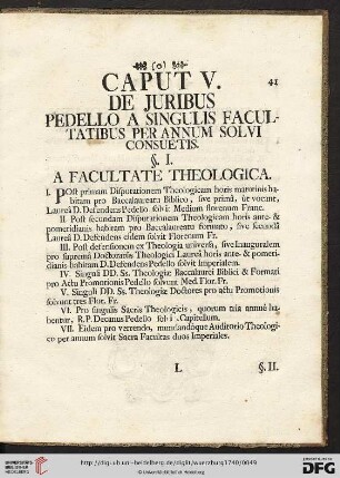 Caput V: De juribus pedello a singulis facultatibus per annum solvi consuetis